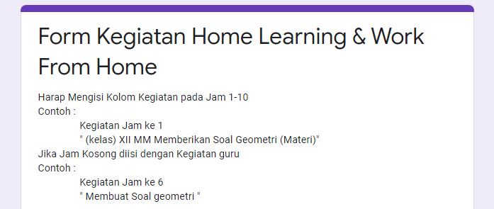 Laporan Harian Kegiatan Home Learning & Work From Home